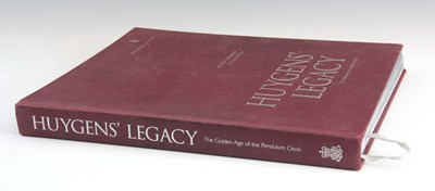 Lot 580 - HUYGENS' LEGACY THE GOLDEN AGE OF THE PENDULUM...